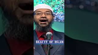 Beauty of Islam | Sir Zakir Naik | #ytshorts