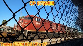 CP 8759!!!!! Trenes KCSM KCS UP y CP