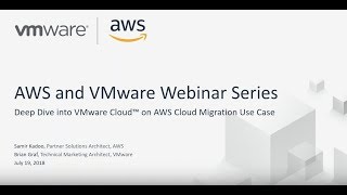 VMware Cloud on AWS Cloud Migration Deep Dive