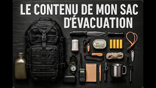 JOUVRE MON SAC DÉVACUATION...Voilà ce quil contient