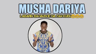 MUSHA DARIYA (Labarin Bahaushe Da Mutanen Kudu)😀😀😀😀 by#RealAbbaEfx