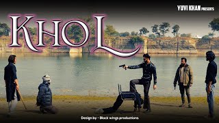 Khol Music video - Yuvi Khan | Black wings productions