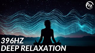 396 Hz Solfeggio Frequency: Remove Negativity & Balance Root Chakra for Deep Sleep