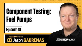 Component Testing: Fuel Pumps - Snap-on Live Training Episode 18