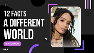 12 Facts About A Different World | 35th Anniversary Reunion