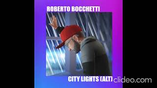 Roberto Bocchetti - City Lights (ALT)