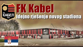 Idejno rješenje Kabelovog novog stadiona u Novom Sadu | FK Kabel - Future stadium