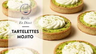 Recette en direct : Les Tartelettes Mojito! 👨‍🍳 ✨