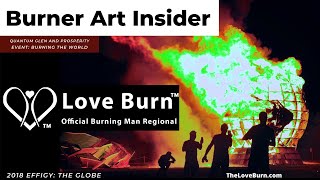 Burner Art Insider: Love Burn 2018 - 1-Day Event to Burn Down the World