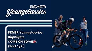 BEMER Youngclassics Highlights: COME ON BOYS!🎉(Part 1/2)