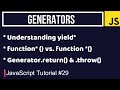 JavaScript Tutorial #29 | Generators | JavaScript Generator Functions