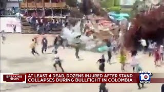 At least 4 dead, 70 injured after stadium collapse during bullfight in Colombia