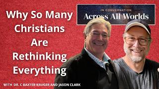 From Certainty to Faith: Deconstruction, Assurance & the Love of God - Episode 96