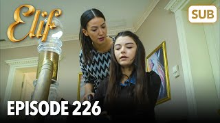 Elif Episode 226 | English Subtitle
