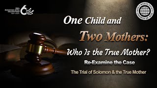 Judgment of Solomon \u0026 the True Mother | World Mission Society Church of God