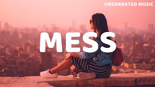 Noah Kahan - Mess (Lyrics)