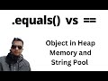 Difference between .Equal() and == operator | Java Basics | Double equal vs equals method