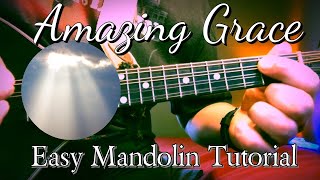 Easy Mandolin Tutorial: Amazing Grace