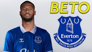 Beto ● Welcome to Everton 🔵🇵🇹 Best Goals \u0026 Skills