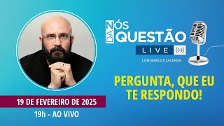 LIVE HOJE COMIGO - PERGUNTA QUE EU TE RESPONDO - 19/02/2025 | Marcos Lacerda, psicólogo