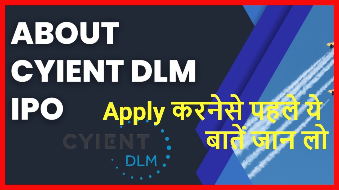 Cyient DLM IPO Date, Price, Review, Analysis #cyient #ipo - YouTube