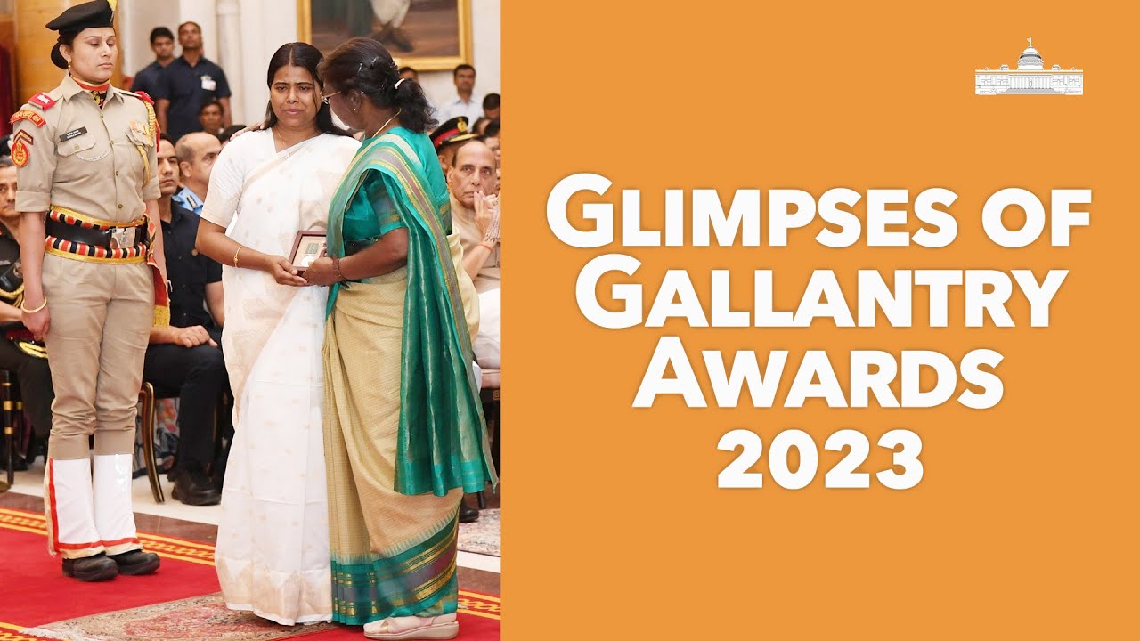 Glimpses Of Gallantry Awards - 2023 At Rashtrapati Bhavan - YouTube