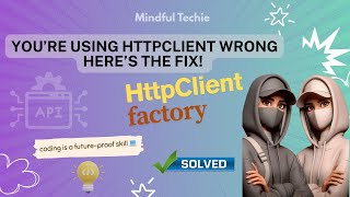 You’re Using HttpClient WRONG — Here’s the Fix! | How to Use HttpClientFactory in ASP.NET Core?