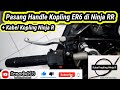 Install the ER6 clutch handle and the ninja R clutch cable on the ninja RR ||  #DolananMotor