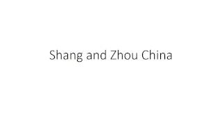 Shang and Zhou China