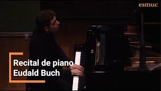 Eudald Buch | Recital de piano | DimartsToca ESMUC 2020