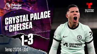 Highlights & Goles: Crystal Palace v. Chelsea 1-3 | Premier League | Telemundo Deportes