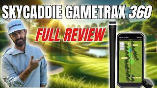 SkyCaddie GameTraX 360 - Full Review