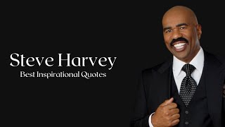 Steve Harvey Motivational Quotes That Are Worth Listening To