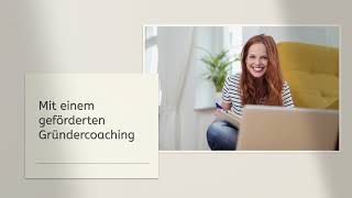 Erfolgreich in die Selbstständigkeit mit AVGS Gründercoaching