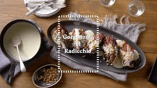 Agrémentez votre quotidien : Gorgonzola et Radicchio