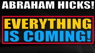 Don't Loose Hope In What You Desire...It's Coming!! - Abraham Hicks