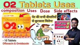 o2 tablets uses in hindi | O2 Tablet used for loose motion | Loose motion tablets | o2 tablets dose