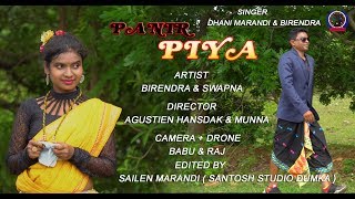 PANIR PIYA //DHANI MARANDI //NEW SANTHALI VIDEO