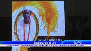Family Members, Friends Eulogise Late Elder Richard Imagulaya Evbuomwan At Service Of Songs