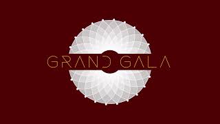 [GRAND GALA] Teaser Grand Gala 2022