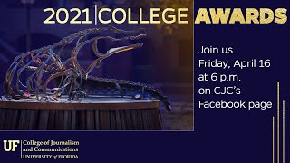 University of Florida College of Journalism and Communications 2021 Awards Ceremony