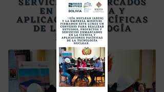 La ABEN y la Empresa Misicuni firman convenio que permitirá aplicar la tecnología nuclear.