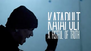 Katapult - A Fistful of Truth (official video)