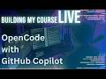On Stream: Opencode with GitHub Copilot