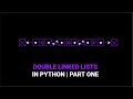 Doubly Linked List in Python | Part One