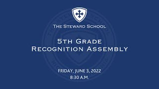 5th Grade Recognition Assembly