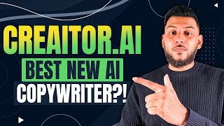 Creaitor.AI Review: Best New AI Copywriter?
