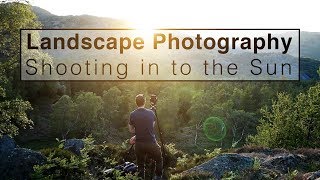 Landscape Photography | Shooting Straight in to the Sun