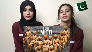 TERI MITTI SONG | KESARI | PAKISTANI REACTION | Akshay Kumar, Parineeti Chopra
