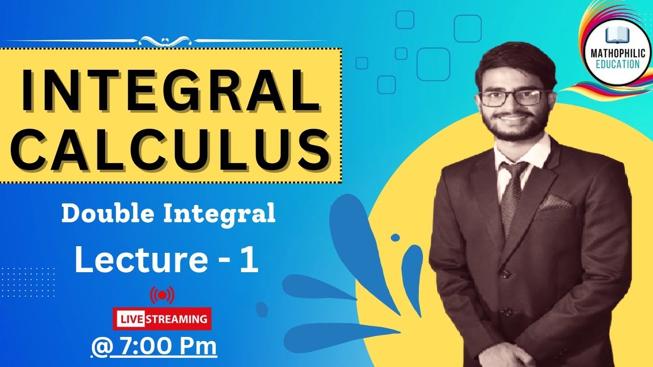 Integral Calculus Double Integral Youtube